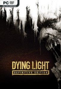 Download Dying Light Definitive Edition Full torrent