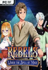 Download Rebels – Under the Spell of Magic – Chapter 2 Full torrent