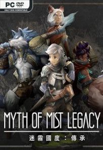 Download Myth of Mist：Legacy Full torrent